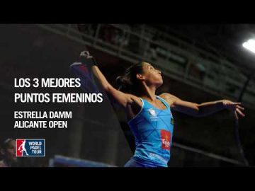 The 3 Best Points of the Women's Circuit at the Estrella Damm Alicante Open 2017